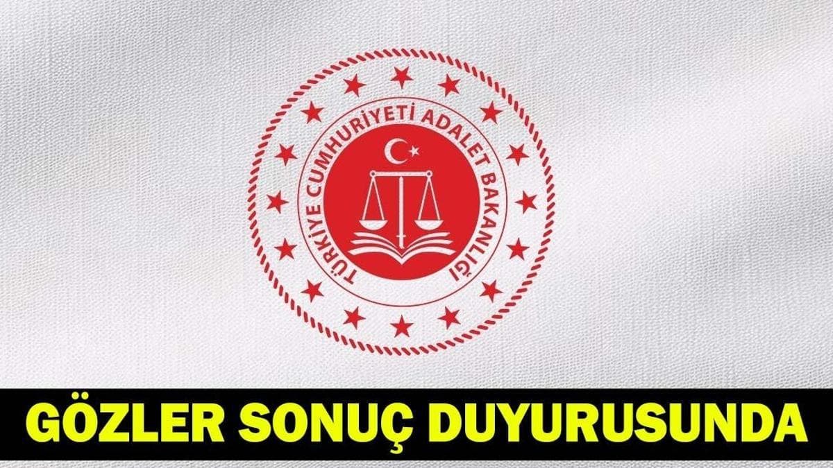 ADALET BAKANLIĞI PERSONEL ALIMI SONUÇLARI 2026 | Zabıt katibi, infaz ve koruma memuru, mübaşir ve destek personeli sonuçları açıklandı mı?